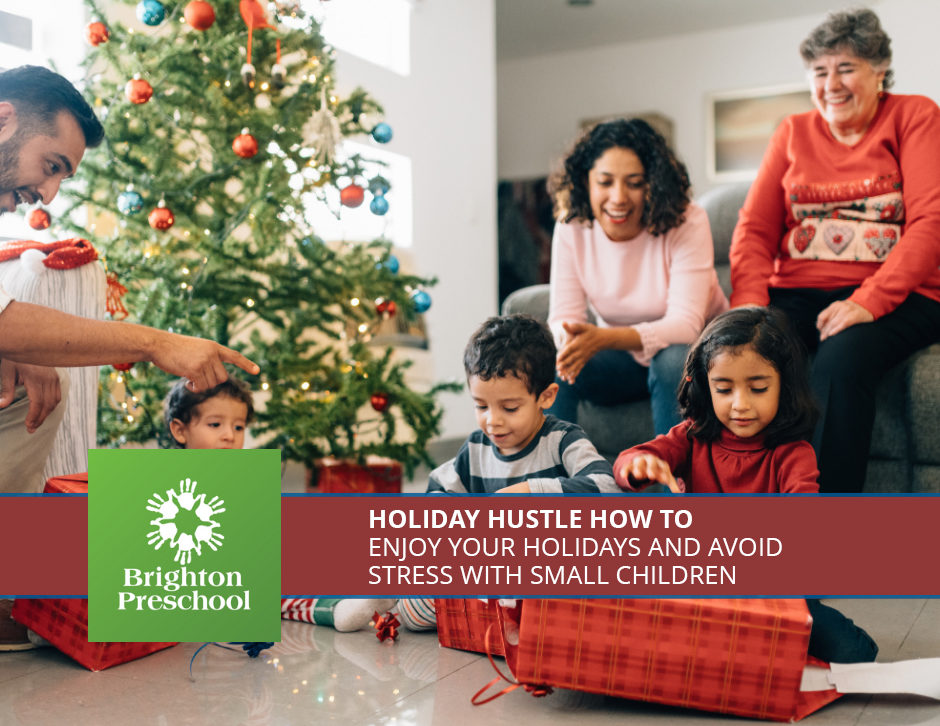 Holiday Hustle How to Enjoy Your Holidays and Avoid Stress with Small Children