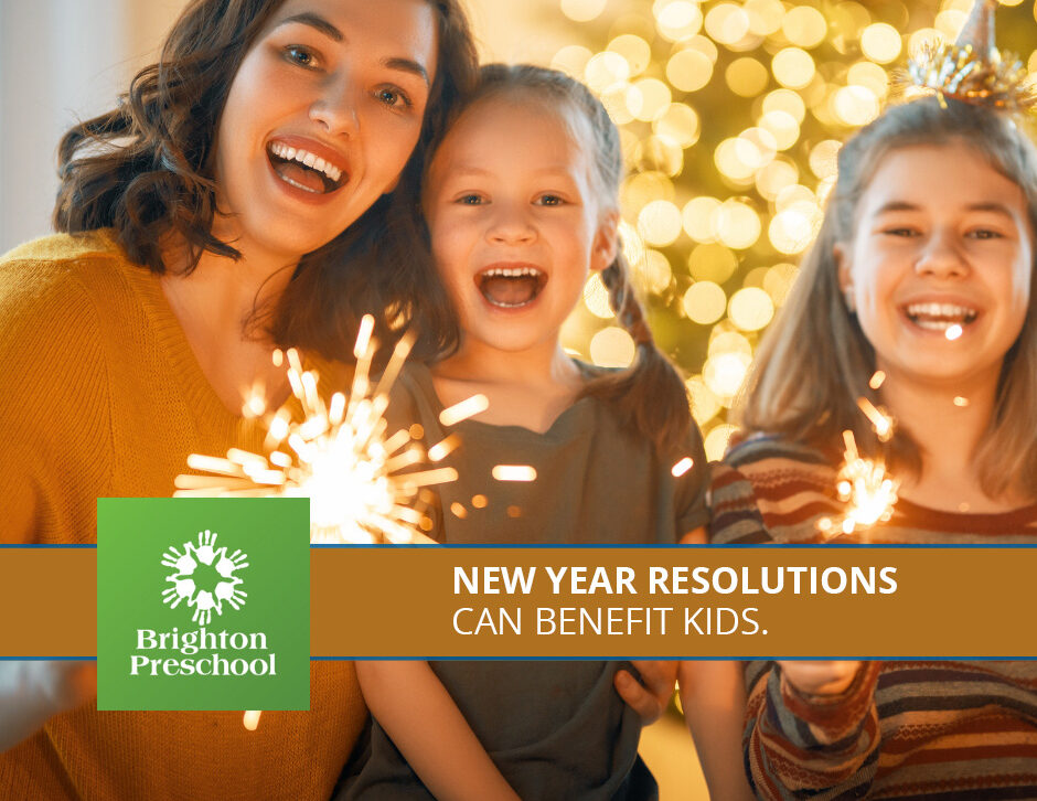 New Years Resolutions Can Benefit Kids Brighton Preschool